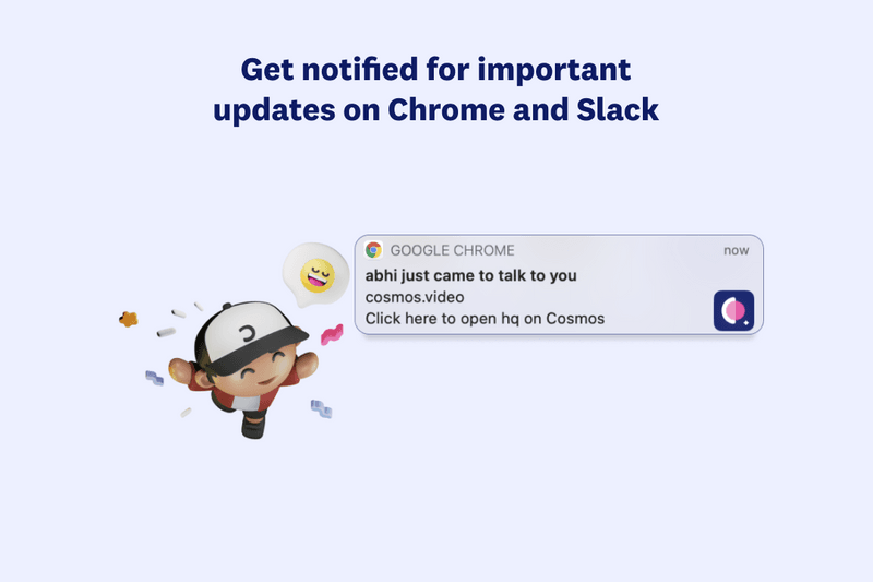 Launching notifications on Chrome and Slack