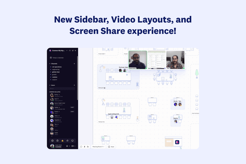 Cosmos May Update: Sidebar, Video Layouts, and Screen Share