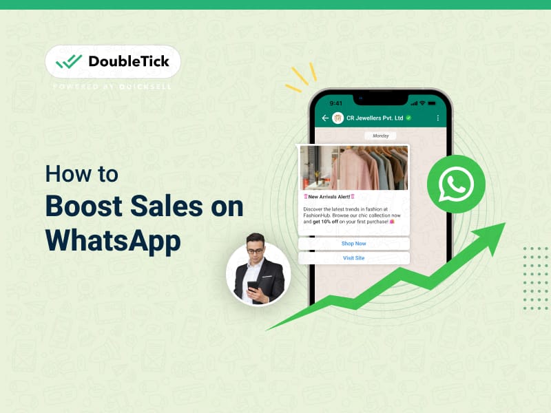 5 Battle-Tested Strategies to Boost Your Sales on WhatsApp by 7X