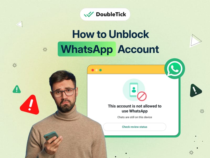 WhatsApp Account Blocked? Here Are The Tips To Unblock It Easily