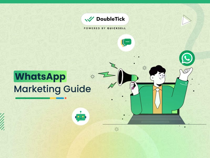 A Comprehensive Guide to WhatsApp Marketing: Tips, Tricks and Strategies