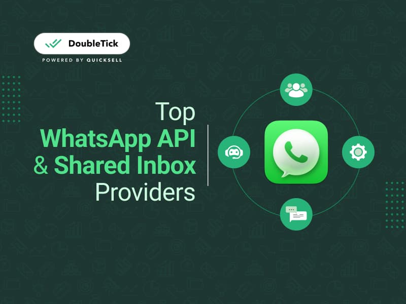 Top 10 WhatsApp Business API & Shared Inbox Providers - 2024 Edition