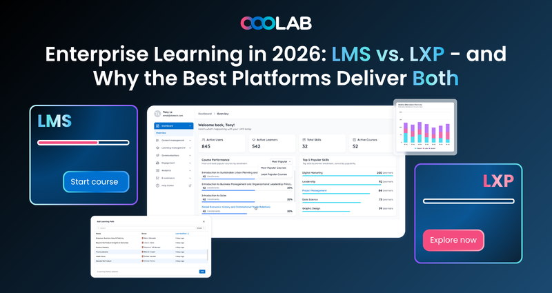 Enterprise Learning in 2026: LMS vs. LXP - and Why the Best Platforms Deliver Both