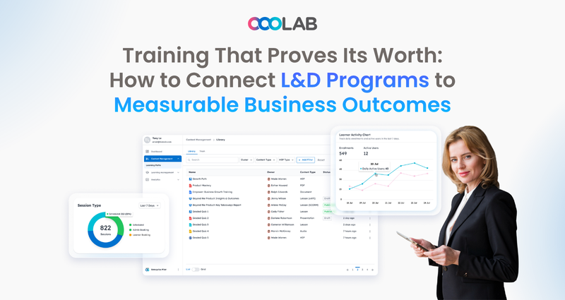 Training That Proves Its Worth: Connecting L&D Programs to Measurable Business Outcomes