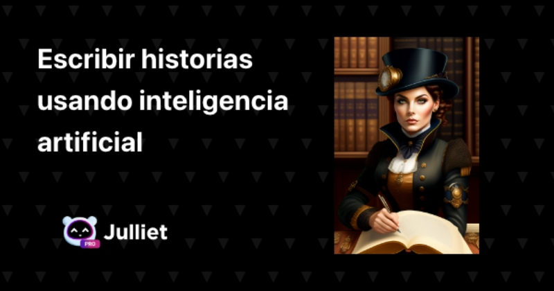 Escribir historias usando inteligencia artificial