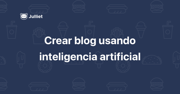 Crear un blog usando inteligencia artificial