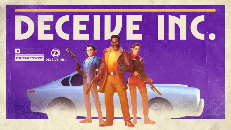 Deceive Inc. is the newest sensation in Spy Gaming!