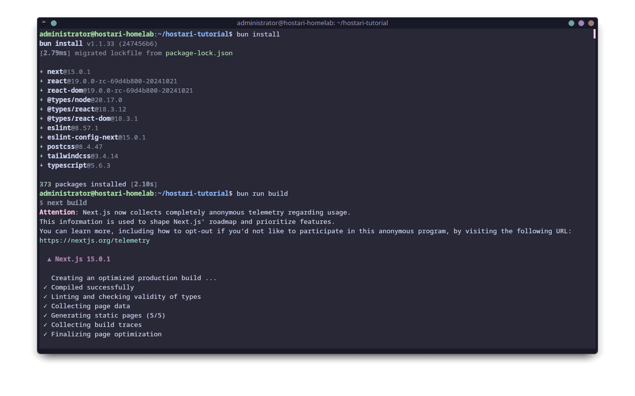 First, install your project's dependencies. Then, build the project for a production environment.