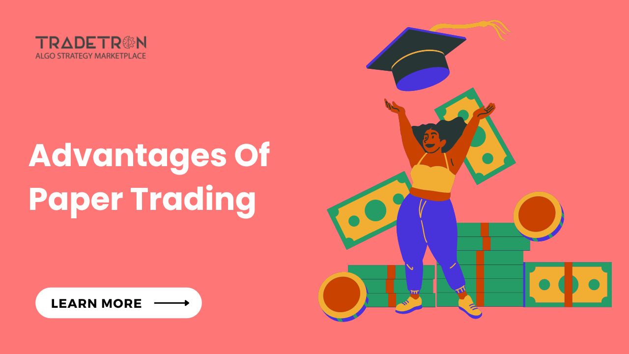 Advantages of Paper Trading for the Beginning Investor