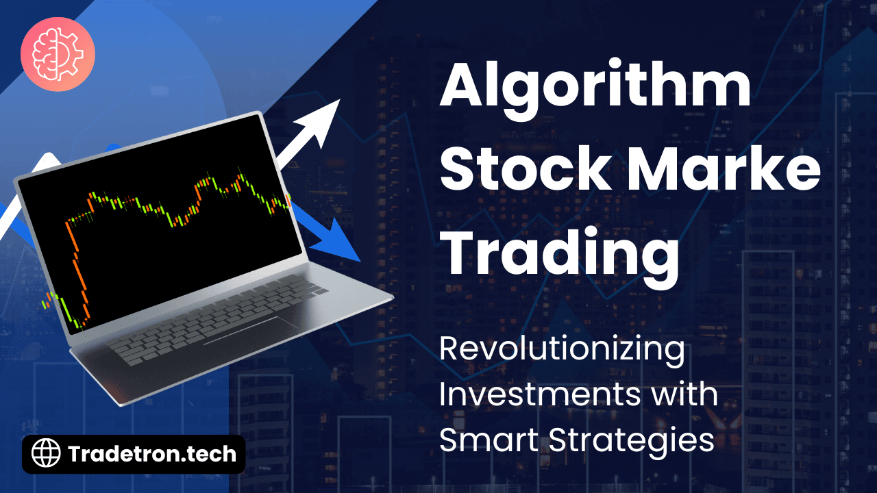 Algorithm Stock Market Trading