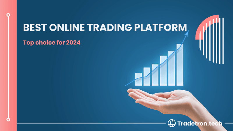 Best Online Trading Platform: Top choice for 2024