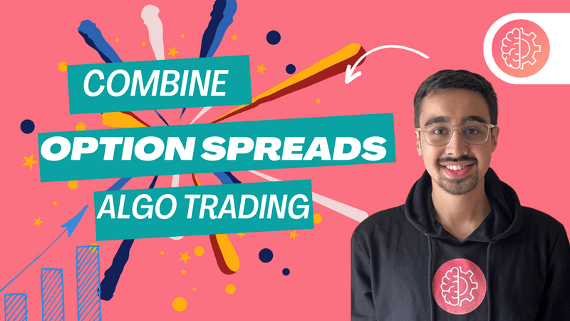 Algo Trading: Power of Hybrid Option Spread Strategies