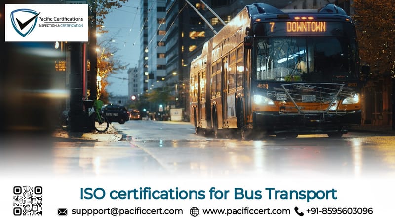 ISO Certifications for Bus Transport Services, Requirements and Benefits 