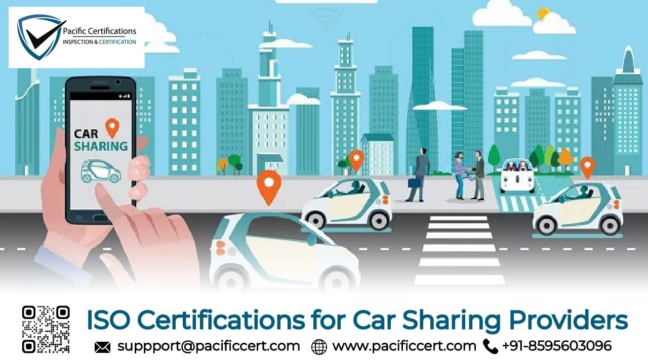 ISO Certifications for Car Sharing Business, Requirements and Benefits