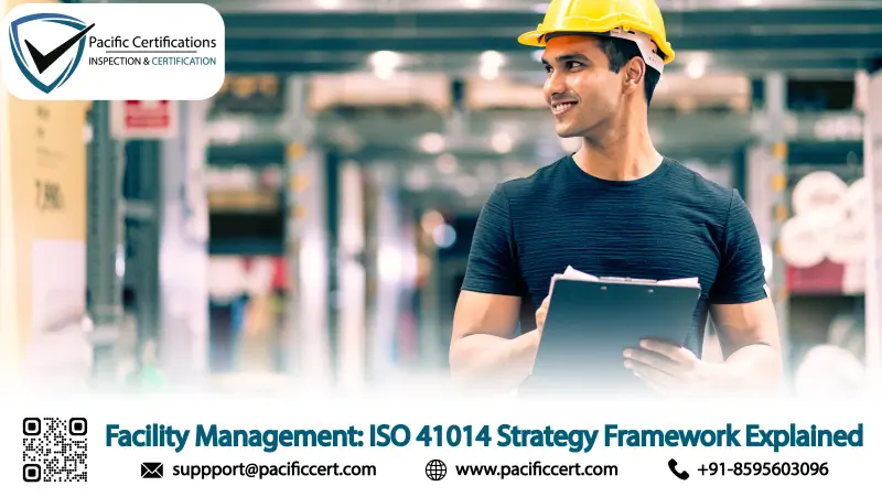 Facility Management: ISO 41014 Strategy Framework Explained