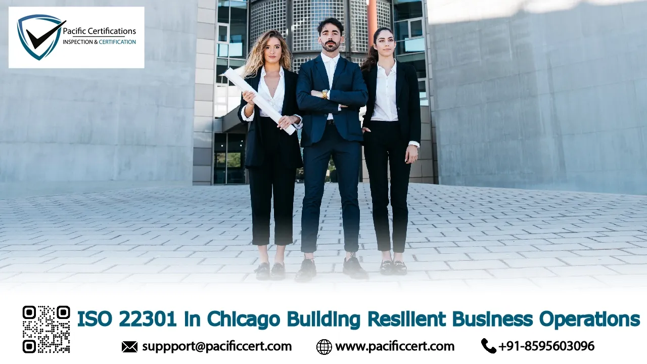 ISO 22301 in Chicago: Building Resilient Business Operations