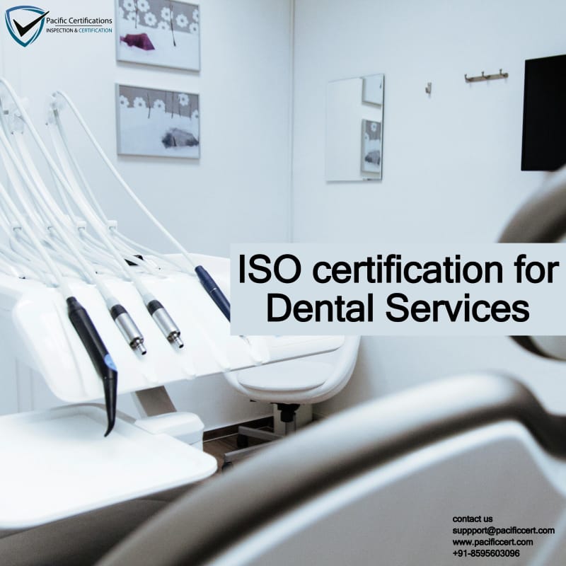 ISO Certifications for Dental Services, Requirements and Benefits