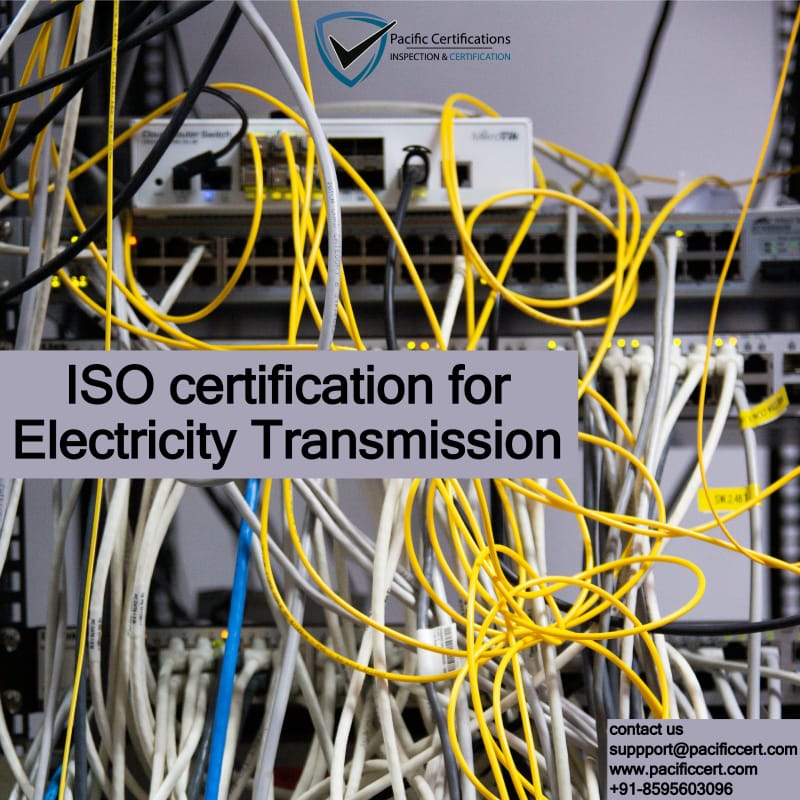 ISO certification for Electricity Transmission companies and ISO applicable standards