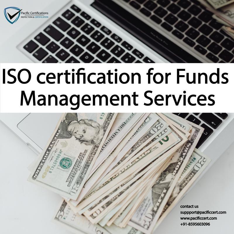 ISO certification for Funds Management Services and applicable standards