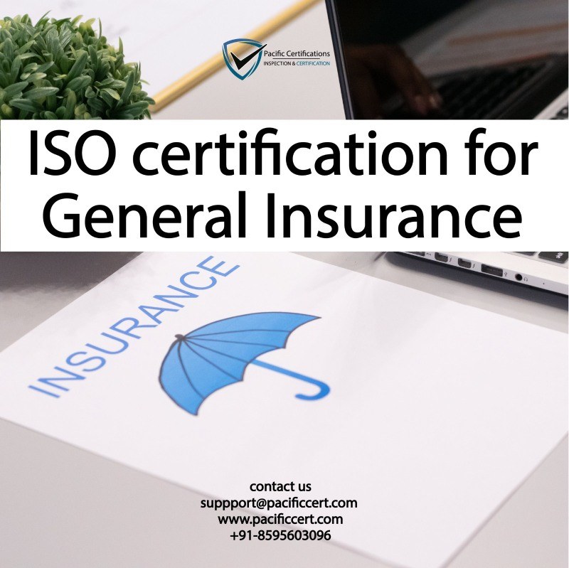 ISO certification for General Insurance and applicable standards