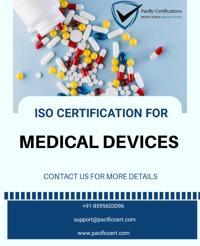 ISO Certifications for Medical Devices, Requirements and Benefits