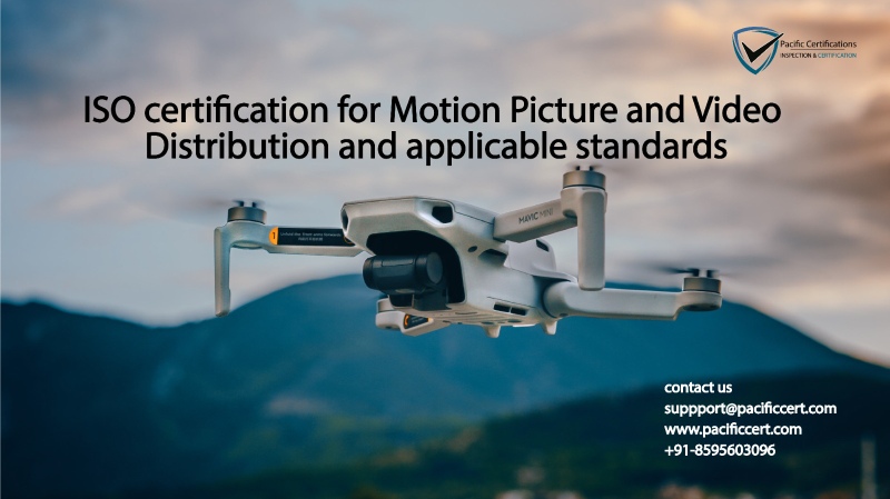 ISO certification for Motion Picture and Video Distribution