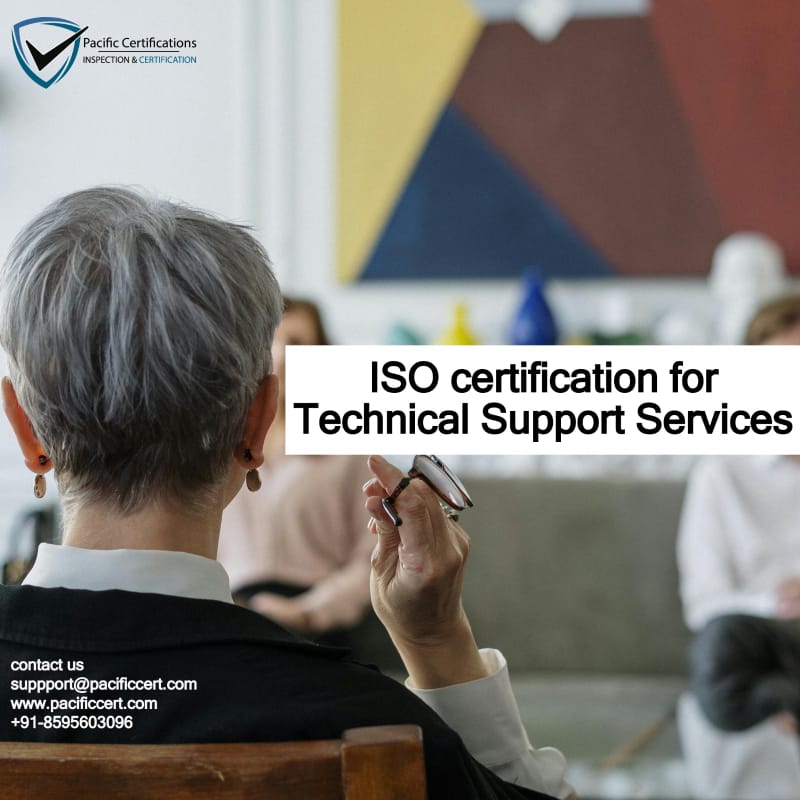 ISO Certifications for Technical Support Services, Requirements and Benefits