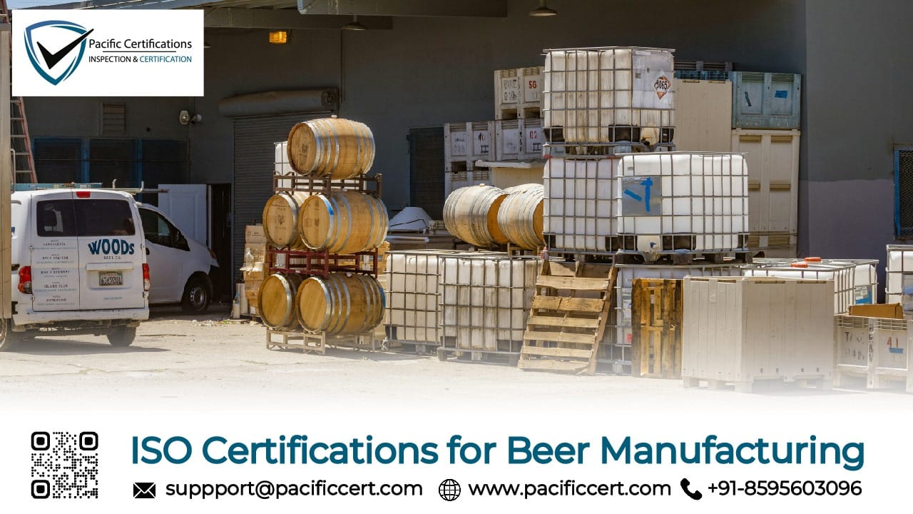 ISO Certifications for Beer Manufacturing Businesses, Requirements and Benefits