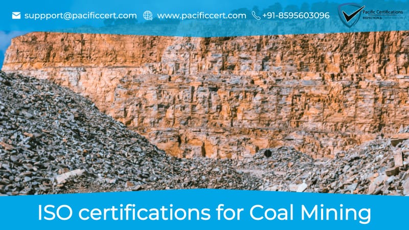 ISO Certifications for Coal Mining, Requirements and Benefits 