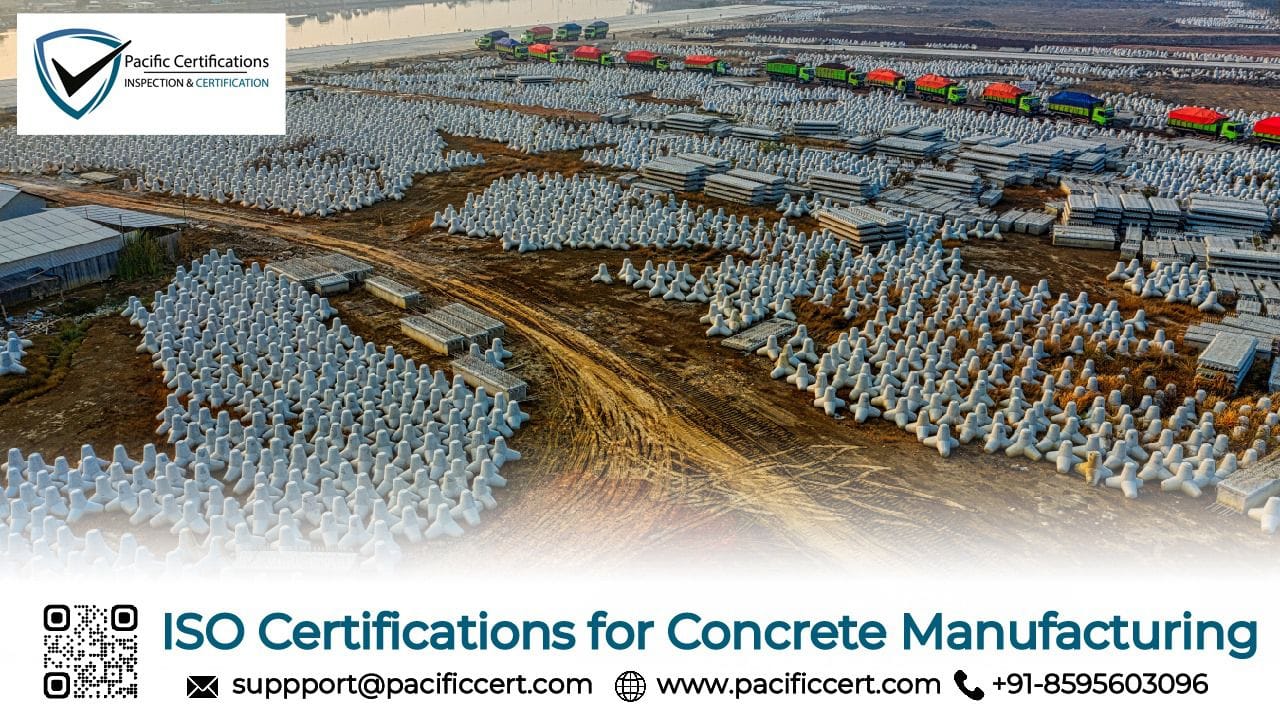 Introduction to ISO Certifications for Concrete Manufacturing Businesses