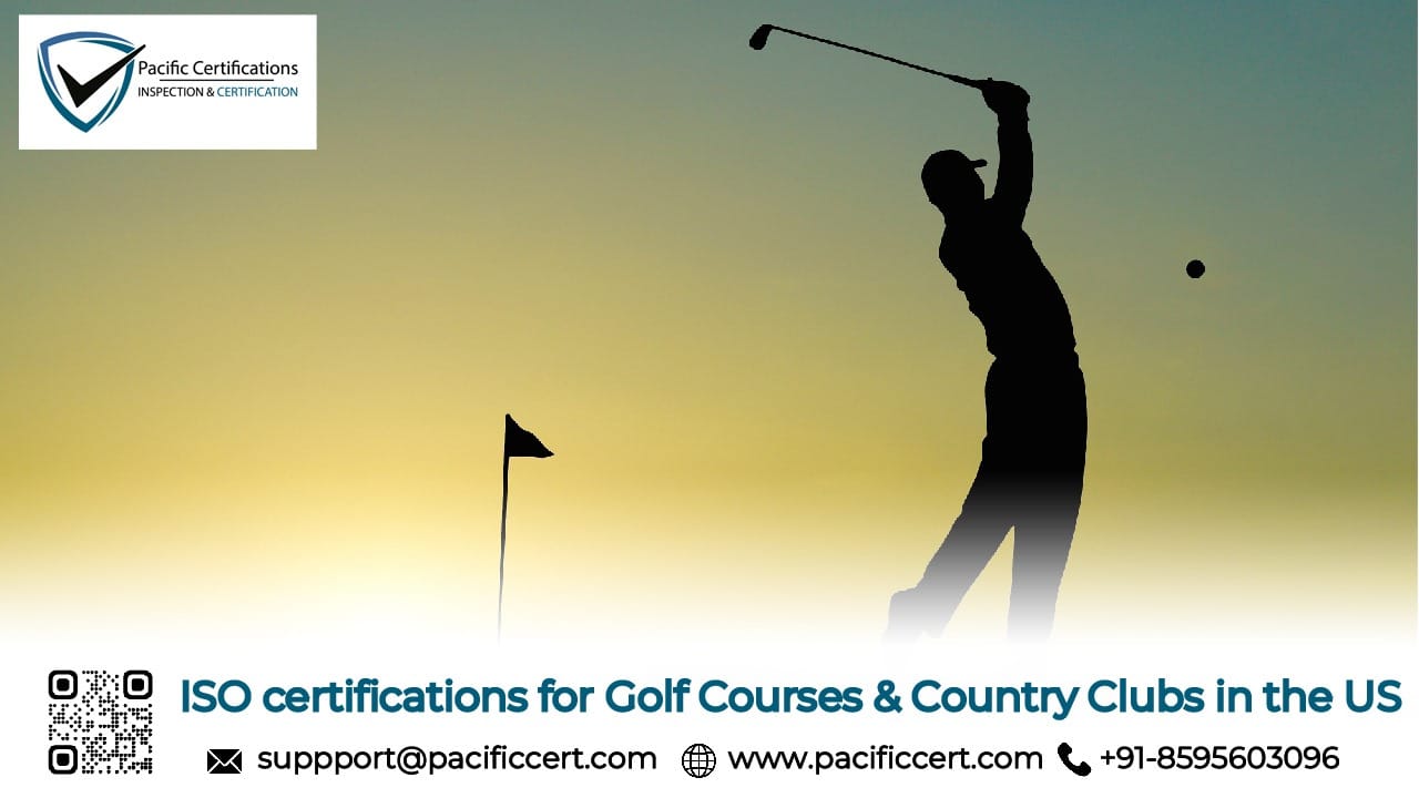 ISO Certifications for Golf Courses & Country Clubs in the US 
