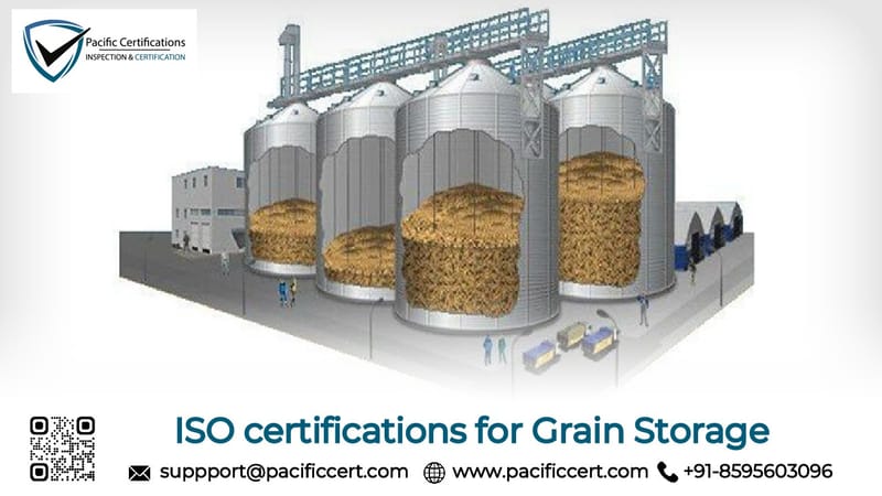 ISO Certifications for Grain Storage, Requirements and Benefits 