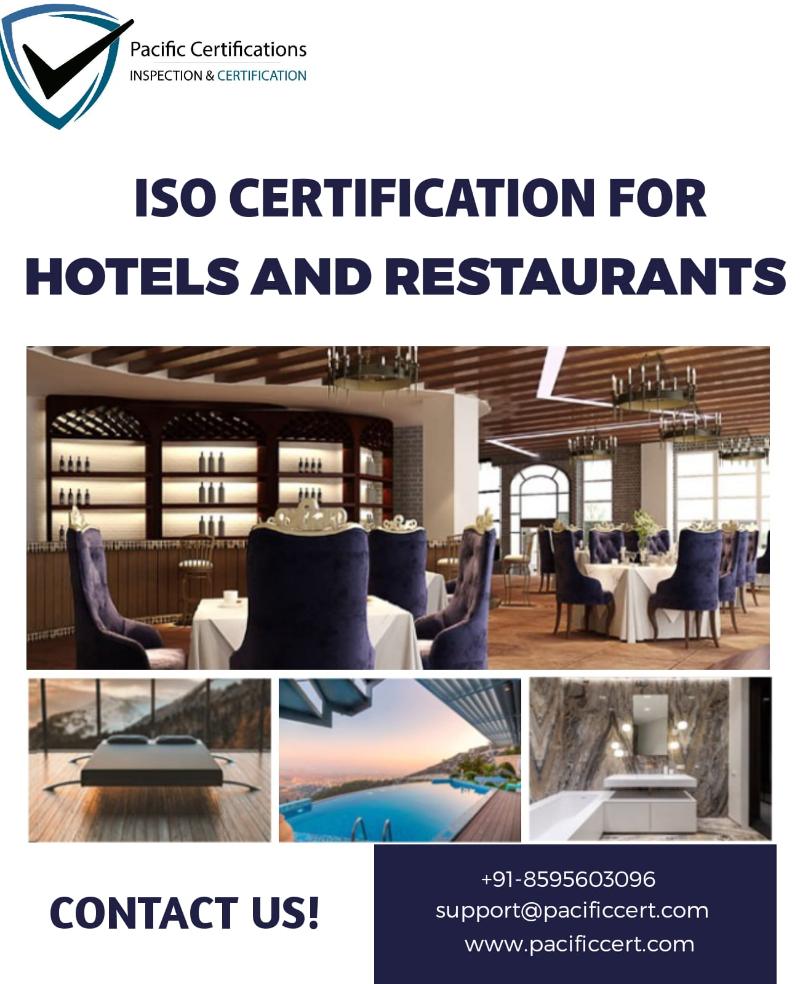 ISO Certifications for Hotels and Restaurants, Requirements and Benefits