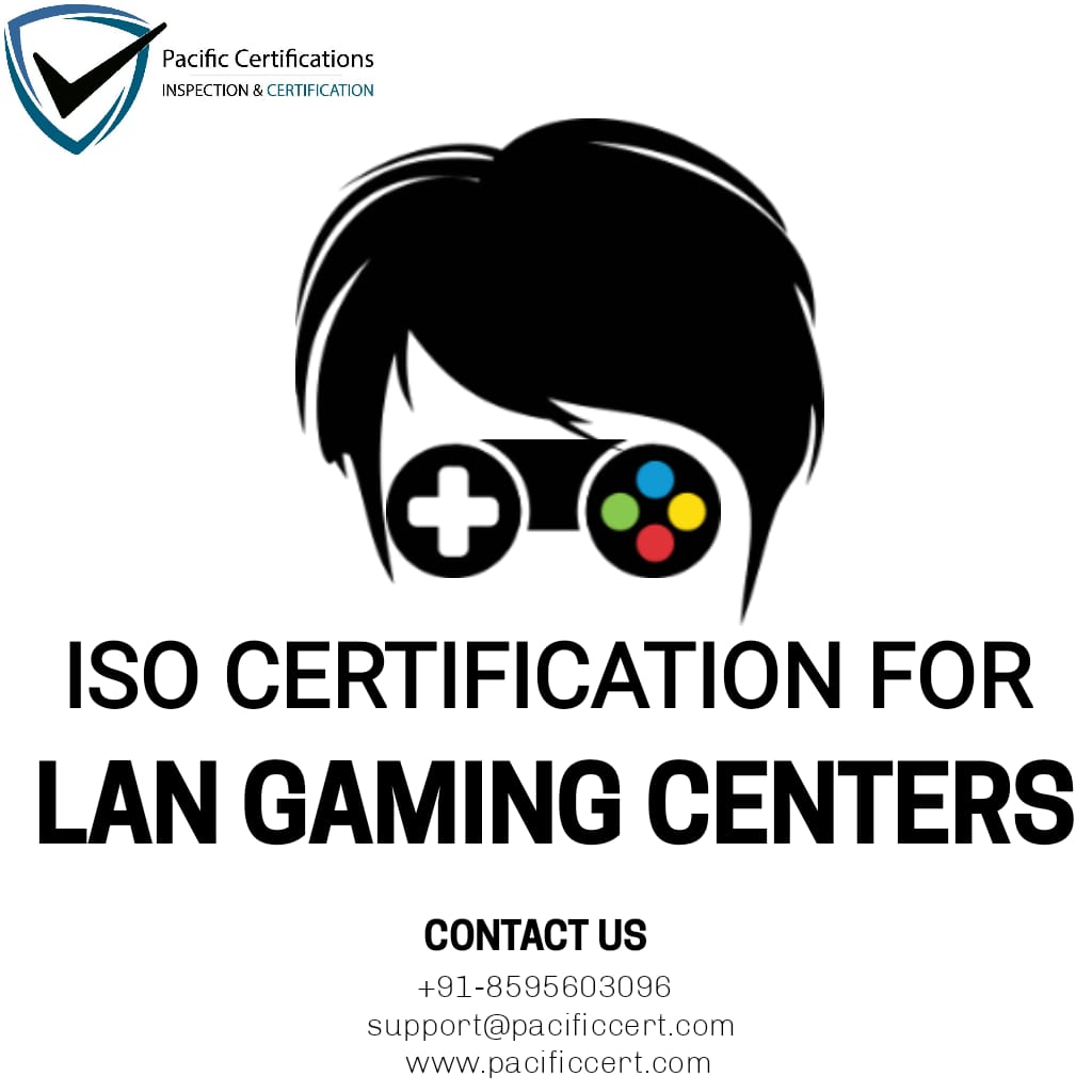 ISO Certifications for LAN Gaming Centers and applicable ISO standards 