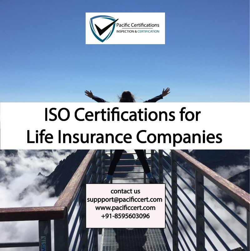ISO Certifications for Life Insurance Businesses, Requirements and Benefits