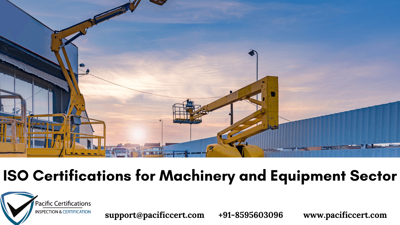 ISO Certifications for Machinery and Equipment Sector