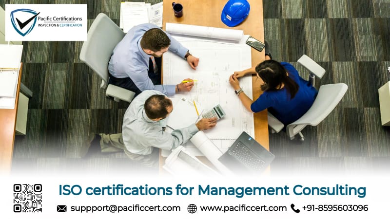 ISO Certifications for Management Consulting Services, Requirements and Benefits 