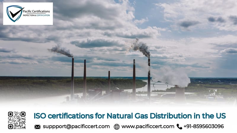 ISO Certifications for Natural Gas Distribution Industry in the US