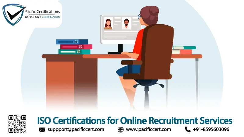 ISO Certifications for Online Recruitment Services, Requirements and Benefits