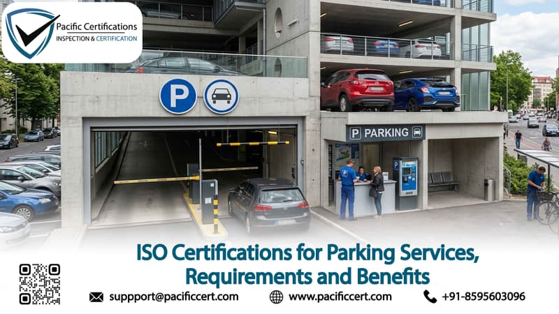 ISO Certifications for Parking Services, Requirements and Benefits 