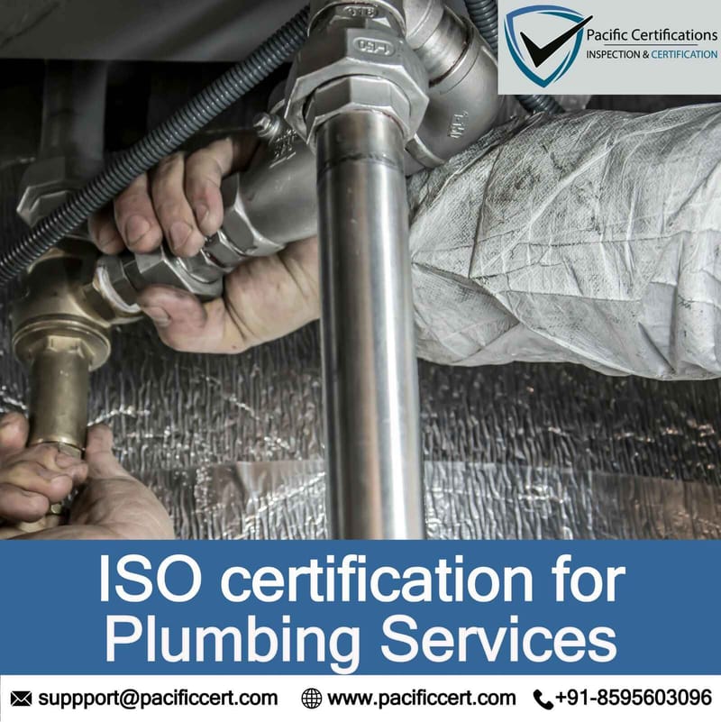 ISO Certifications for Plumbing Services and applicable ISO standards