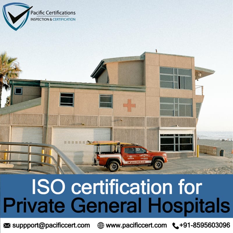 ISO Certifications for Private General Hospitals