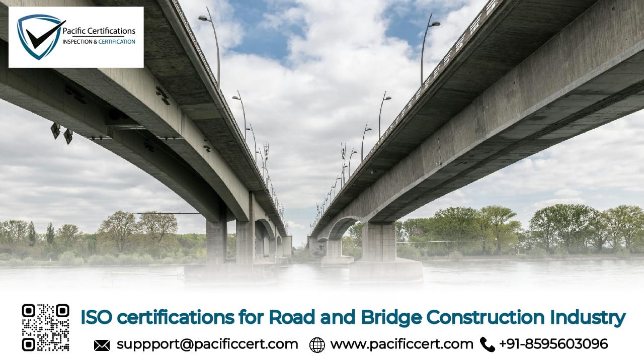 ISO Certifications for Road  Construction Industry, Requirements and Benefits