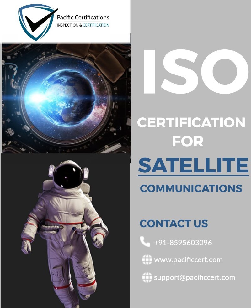 ISO Certifications for Satellite Communications and Astronautics & applicable ISO standards
