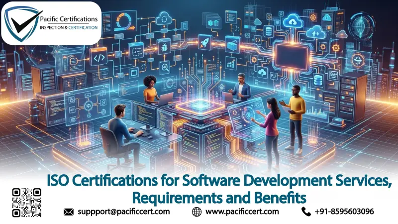ISO Certifications for Software Development Services, Requirements and Benefits