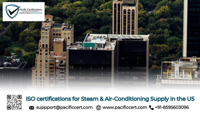 ISO Certifications for Steam & Air-Conditioning Supply in the US