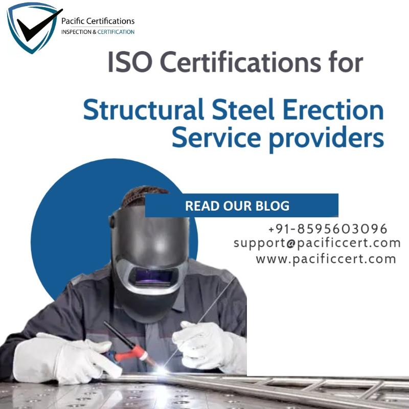 ISO Certifications for Structural Steel Erection, Requirements and Benefits