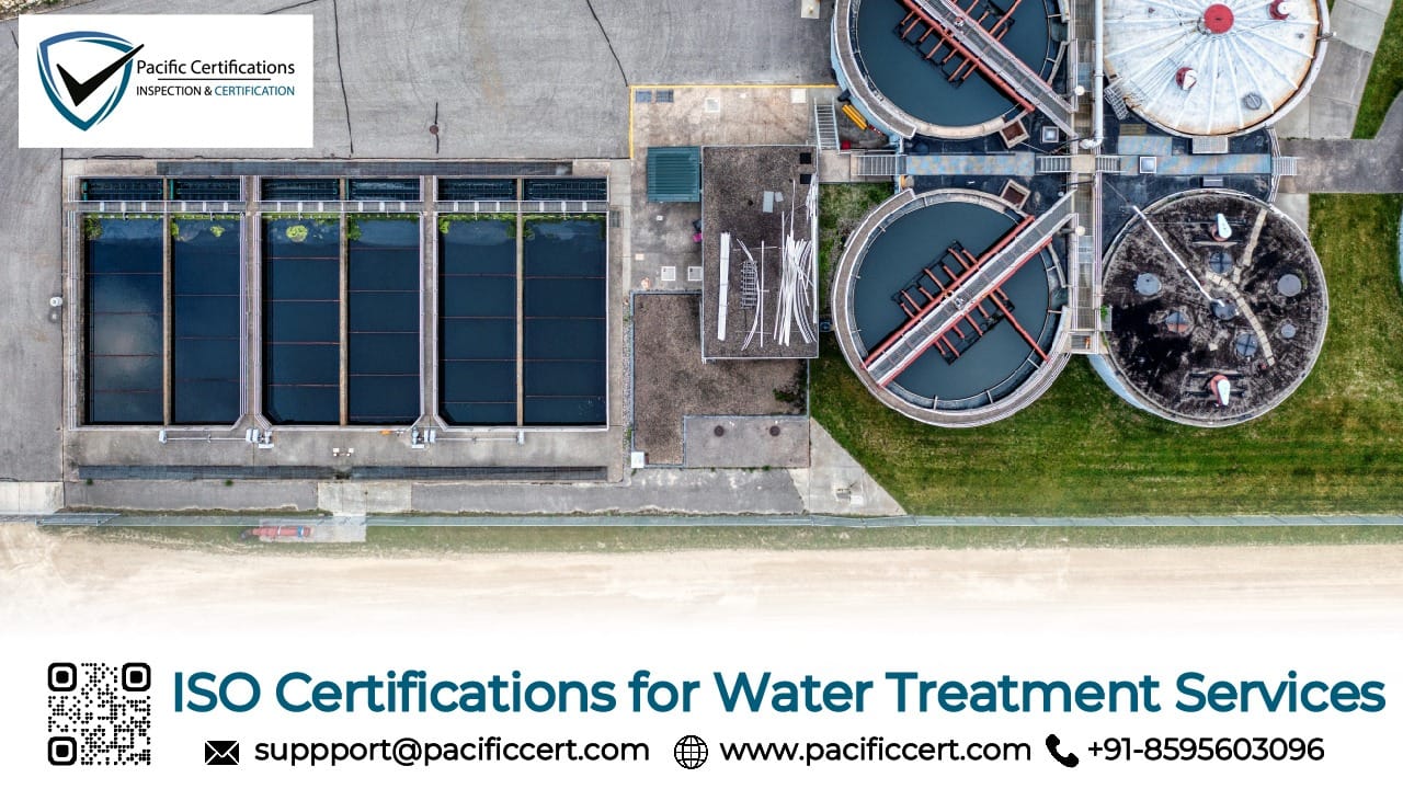 ISO Certifications for Water Treatment Services, Requirements and Benefits