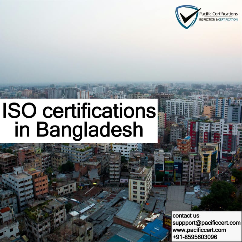 ISO Certifications in Bangladesh - Popular Standards, Requirements and Benefits
