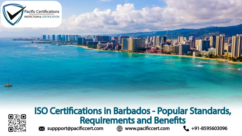 ISO Certifications in Barbados - Popular Standards, Requirements and Benefits
